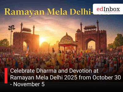 Celebrate Dharma and Devotion at Ramayan Mela Delhi 2025 from October 30 - November 5